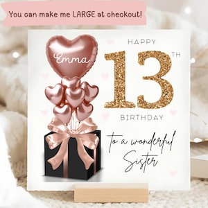 Carte personnalisée de 13e anniversaire de soeur, carte ballon noir or rose, soeur a 13 ans, cadeau de treizième anniversaire, carte d'anniversaire de soeur 13e