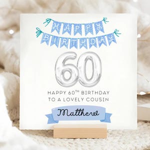 Cousin 60th Blue Banner Birthday Card, Personalised Cousin Is 60 Card, Cousin Sixtieth Card, Cousin 60th Birthday Gift, Cousin Birthday Card