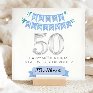 Stepbrother 50th Blue Banner Birthday Card, Personalised Stepbrother Is 50 Card, Stepbrother Fiftieth Card, Stepbrother 50th Birthday Gift