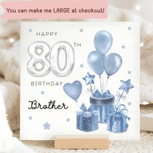 Brother 80th Birthday Presents Card, Personalised Brother Birthday Card, Brother Eightieth Birthday Card, Brother Turns 80 Card