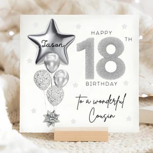 Carte personnalisée cousin 18e anniversaire, carte ballon gris argenté, cousin a 18 ans, cadeau de son dix-huitième anniversaire, cadeau cousin 18e, cousin 18e