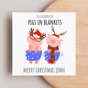 Funny Pigs In Blankets Christmas Card, Personalised Christmas Card, Husband Card, Wife Xmas Card, Girlfriend Card, Boyfriend Card, Festive