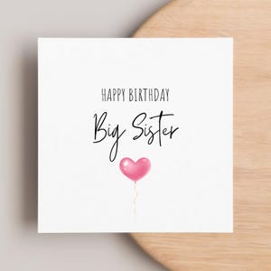 Big Sister Birthday Balloon Card, Big Sister Birthday, Happy Birthday Sister, Sibling Birthday Card, Pink Heart Balloon Card, Sis, Big Sissy