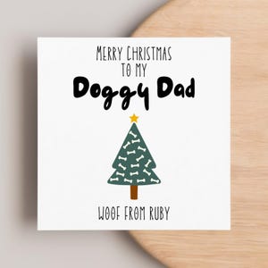 Doggy Dad Christmas Card Personalised, From the Dogs, From The Dog Card, Festive Dog Card, Pet Lover Card, Gift For Dad, Woof From, Paws