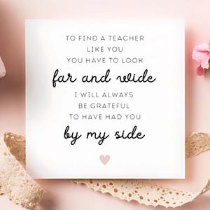 Lovely Teacher Poem Card, Teacher Thank You Card, Personalised Teacher Card, Gift For Teacher, By My Side Card, Meaningful Words Card