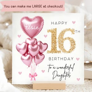 Daughter 16th Birthday Personalised Card, Pink Gold Balloon Card, Daughter is 16, Sixteenth Birthday Gift, Daughter 16th Birthday