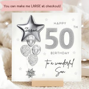 Son 50th Birthday Personalised Card, Silver Grey Balloon Card, Son is 50, His Fiftieth Birthday Gift, Son 50th Birthday, Wonderful Son Card