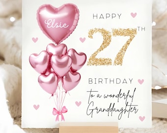 Granddaughter 27th Birthday Personalised Card, Pink Gold Balloon Card, Granddaughter is 27, Twenty-Seventh Birthday Gift, Granddaughter Gift