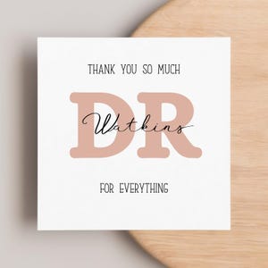 Thanks Doctor Card, Thank You For Everything Card, Dr, GP, Appreciation Card, Gift For Doctor, NHS, Healthcare, Grateful Card, Thanks Gift