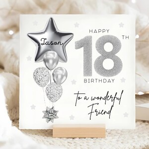Tarjeta personalizada para el 18.º cumpleaños de un amigo, tarjeta con globo gris plateado, regalo para su decimoctavo cumpleaños, regalo para su 18.º cumpleaños, regalo para su 18.º cumpleaños, mejor amigo.
