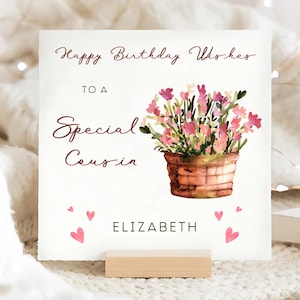Special Cousin Birthday Personalised Card, Flower Bucket Cousin Card, Special Cousin Birthday Card, For Her, From Your Cousin, Floral Bday