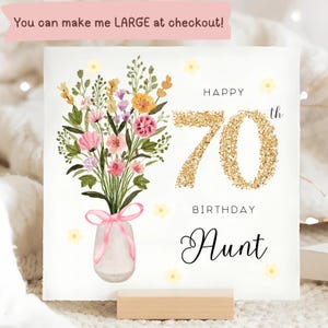 Carte d'anniversaire fleurie des 70 ans de tante, carte d'anniversaire florale des 70 ans, tante fête ses 70 ans, carte vase de fleurs tante, carte tante fête ses 70 ans, carte des 70 ans