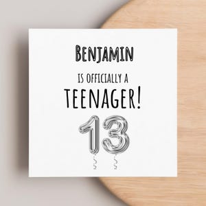 13th Teenager Foil Balloon Birthday Card, Personalised Teen Birthday Card, Officially A Teen Card, For Him, For Her, Happy Birthday Gift