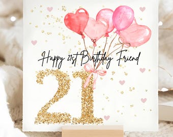 Tarjeta de cumpleaños número 21 para una amiga con globo rosa, tarjeta personalizada para tu mejor amiga, regalo para tu vigésimo primer cumpleaños, para una amiga femenina.