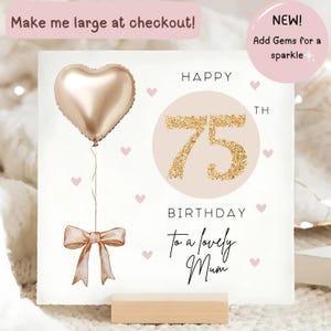 Mum 75th Gem Gold & Beige Birthday Card, Diamante Personalised Mum 75th Card, Mum Is Seventy-Five Card, Mummy Seventy-Fifth Birthday Card