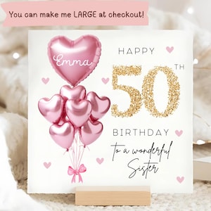 Sister 50th Birthday Personalised Card, Pink Gold Balloon Card, Sister is 50, Fiftieth Birthday Gift, Sister Fifty Birthday Card
