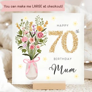 Mum 70th Flower Birthday Card, Floral 70th Birthday Card, Mummy Turns 70, Mama Flower Vase Card, Mum Turns Seventy Card, Seventieth Card