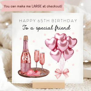 Carte d'anniversaire rose champagne pour ami 65e, carte d'anniversaire rose personnalisée ami, meilleur ami a soixante-cinq ans, soixante-cinquième anniversaire rose