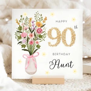 Carte d'anniversaire fleurie des 90 ans de tante, carte d'anniversaire florale des 90 ans, tante fête ses 90 ans, carte vase de fleurs tante, carte tante fête ses quatre-vingt-dix ans, quatre-vingt-dixième tante