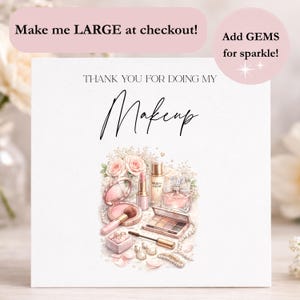 Bridal Makeup Thank You Card, Makeup Artist Card, Thanks So Much For Doing My Makeup, Wedding Supplier Card