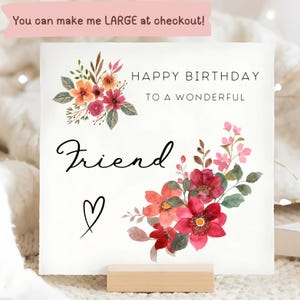Friend  Floral Birthday Card, Special Best Friend Birthday Card, Wonderful Friend Birthday, Flower Birthday Card, For Her, Friend Birthday