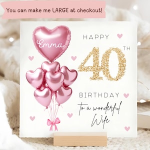 Carte personnalisée de 40e anniversaire de femme, carte ballon en or rose, femme a 40 ans, cadeau de quarantième anniversaire, 40e anniversaire de femme, cadeau merveilleux pour femme