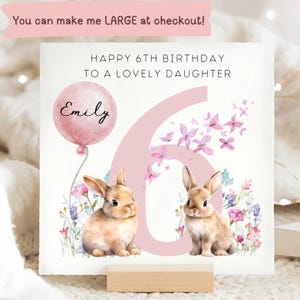 Daughter 6th Birthday Personalised Card, Rabbit & Butterfly 6th Birthday Card, Personalised Daughter Turns Six, Daughter Turns 6 Card