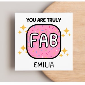 Carte personnalisée « You Are Truly Fab », carte d'anniversaire, pour elle, pour lui, carte Pink Sprinkles, carte de remerciement, carte fière de vous, bravo