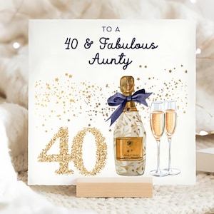 Carte d'anniversaire tantine 40 et fabuleuse, carte d'anniversaire tantine 40e, carte champagne or 40e anniversaire, cadeau tante a quarante ans, carte tante 40