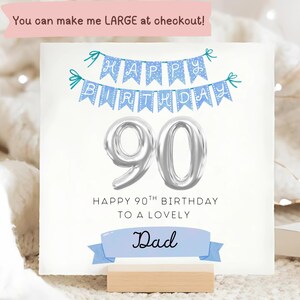 Carte d'anniversaire 90e bannière bleue pour papa, carte personnalisée pour les pères de 90 ans, carte des 90 ans pour papa, cadeau d'anniversaire pour papa des 90 ans, carte d'anniversaire pour papa