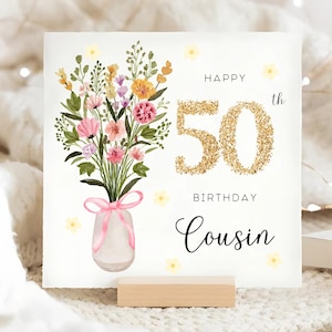 Cousin 50th Flower Birthday Card, Floral 50th Birthday Card, Cousin Turns 50, Cousin Flower Vase Card, Cousin Turns Fifty Card, Fiftieth