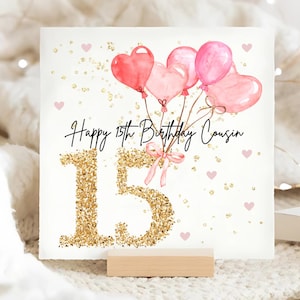 Cousin 15th Pink Balloon Birthday Card, Personalised Cousin 15 Birthday Card, Cousin Pink Fifteenth Card, Cousin Is Fifteen Birthday Gift