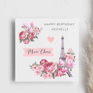 Carte d'anniversaire thème rose Paris, carte Tour Eiffel, carte personnalisée, carte Mon Cheri, pour elle, femme, fille, petite amie, France