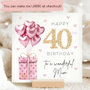 40e anniversaire de maman avec ballon rose, carte de joyeux 40e anniversaire de maman, carte d'anniversaire de mère, 40e anniversaire de maman personnalisé, 40e anniversaire de maman