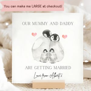 Our Mummy & Daddy Are Getting Married Card, Personalised Card, Our Parents Wedding Card, From Your Children Card, On Your Special Day, Love