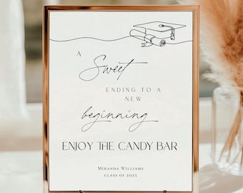 Graduation Printable Sign, A Sweet Ending To A New Beginning, Grad Candy Bar, Personalized Graduation Decoration, Graduation Editable Sign