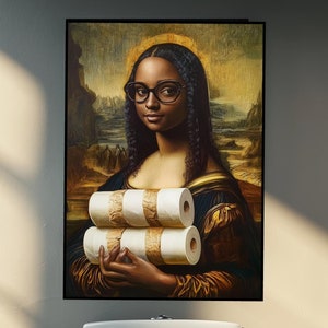 Funny Black Woman Mona Lisa Toilet Paper Poster: Humorous Bathroom Art
