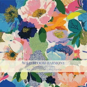 Wild Bloom Harmony Seamless Floral Pattern – Vibrant Botanical Design (Digital Download)