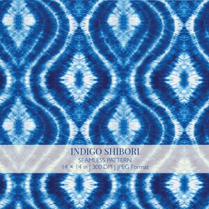May include: A seamless digital pattern featuring a blue and white tie-dye shibori design with repeating diamond shapes. The image includes the text: INDIGO SHIBORI SEAMLESS PATTERN 14 x 14 in | 300 DPI | JPEG Format, centered on a light band.