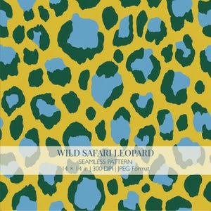 May include: A seamless pattern featuring a leopard print design. The pattern has a mustard yellow background with dark green and light blue spots. The text "WILD SAFARI LEOPARD" is displayed at the bottom, along with the dimensions of 14 x 14 inches.