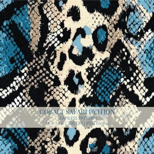May include: A seamless digital pattern titled COBALT SAFARI PYTHON, 14 x 14 in, 300 DPI, JPEG Format. The design features a repeating animal skin texture in shades of black, white, beige, and bright cobalt blue, creating a high-contrast graphic.