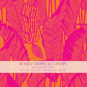 Könnte beinhalten: Ein nahtloses Muster mit einer leuchtend pinken Strichzeichnung von Bananenblättern und einer Bananenstaude auf orangefarbenem Grund. Der Text lautet SUNSET TROPICAL CANOPY, SEAMLESS PATTERN, 140 x 140 cm, Ai, EPS, JPEG Format, 300 DPI.