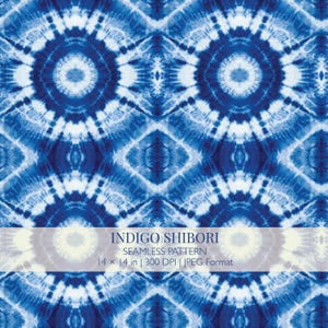 Peut inclure: Un motif numérique sans couture présentant un design shibori tie-dye bleu profond et blanc avec des motifs circulaires. Le texte indique : INDIGO SHIBORI SEAMLESS PATTERN 35,56 x 35,56 cm | 300 DPI | JPEG Format. Le design affiche des motifs radiaux.