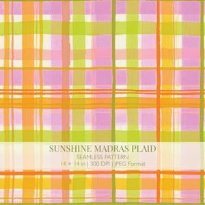 May include: A seamless digital pattern titled SUNSHINE MADRAS PLAID featuring a grid of intersecting horizontal and vertical lines in shades of pink, lime green, and orange on a white background. The text includes 14 x 14 in, 300 DPI, JPEG Format.