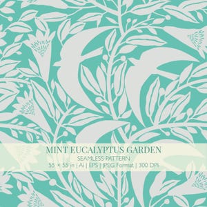 Może przedstawiać: Bezszwowy wzór z jasnoszarymi sylwetkami ptaków, liści eukaliptusa i kwiatów na miętowym tle. Tekst głosi: MINT EUCALYPTUS GARDEN, SEAMLESS PATTERN, 55 x 55 in | Ai | EPS | JPEG Format | 300 DPI.