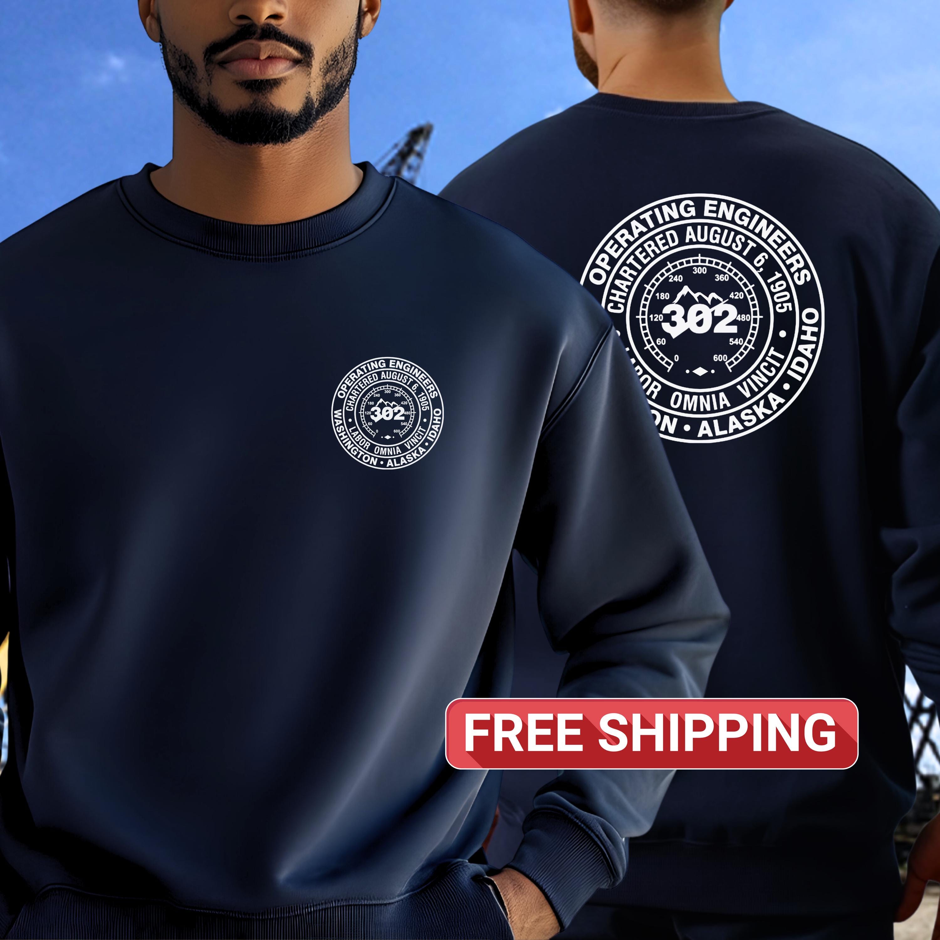 IUOE Local Union 302 Sweatshirt, Operating Engineers Crewneck
