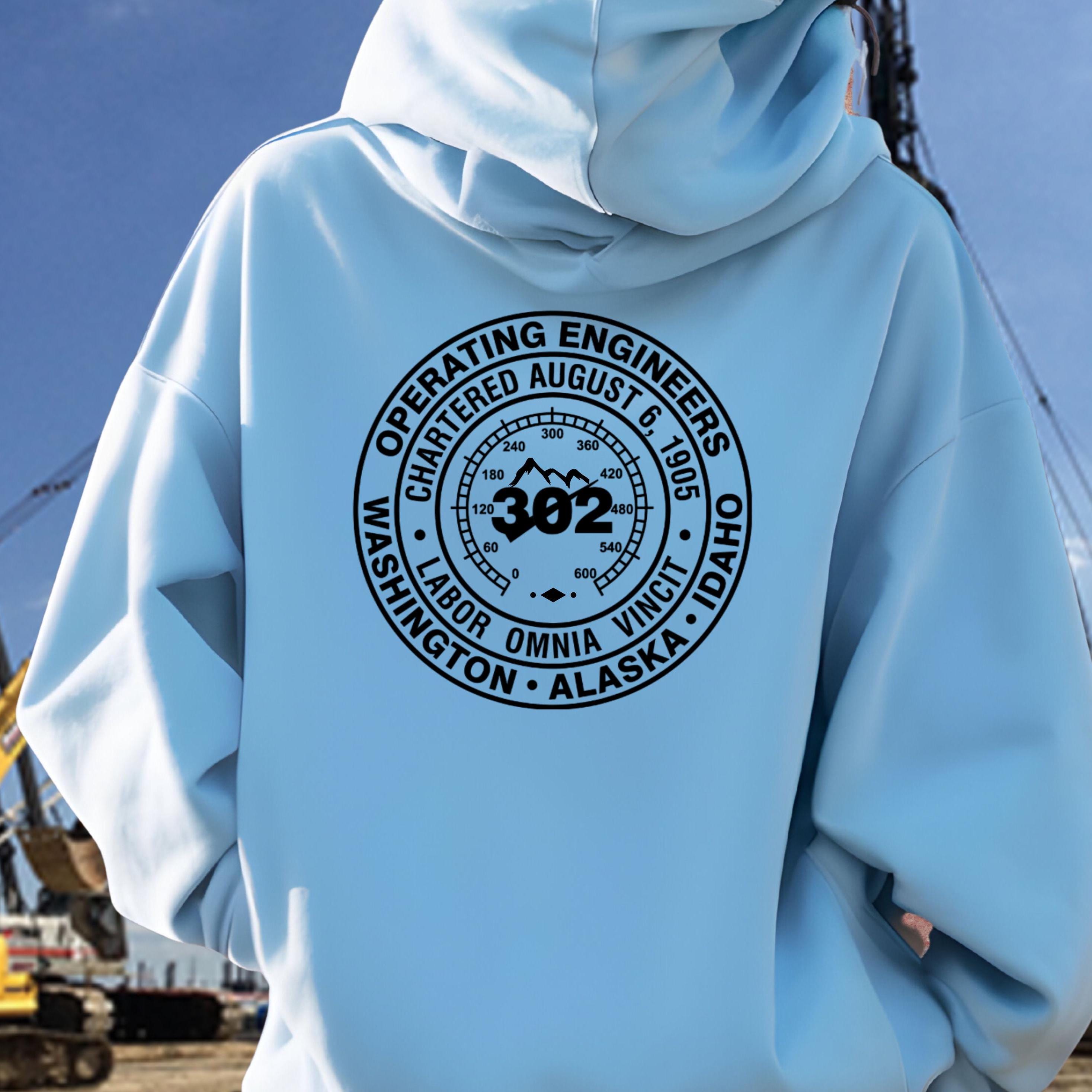 Local Union 302, Operating Engineers Hoodie, Heavy Equipment 