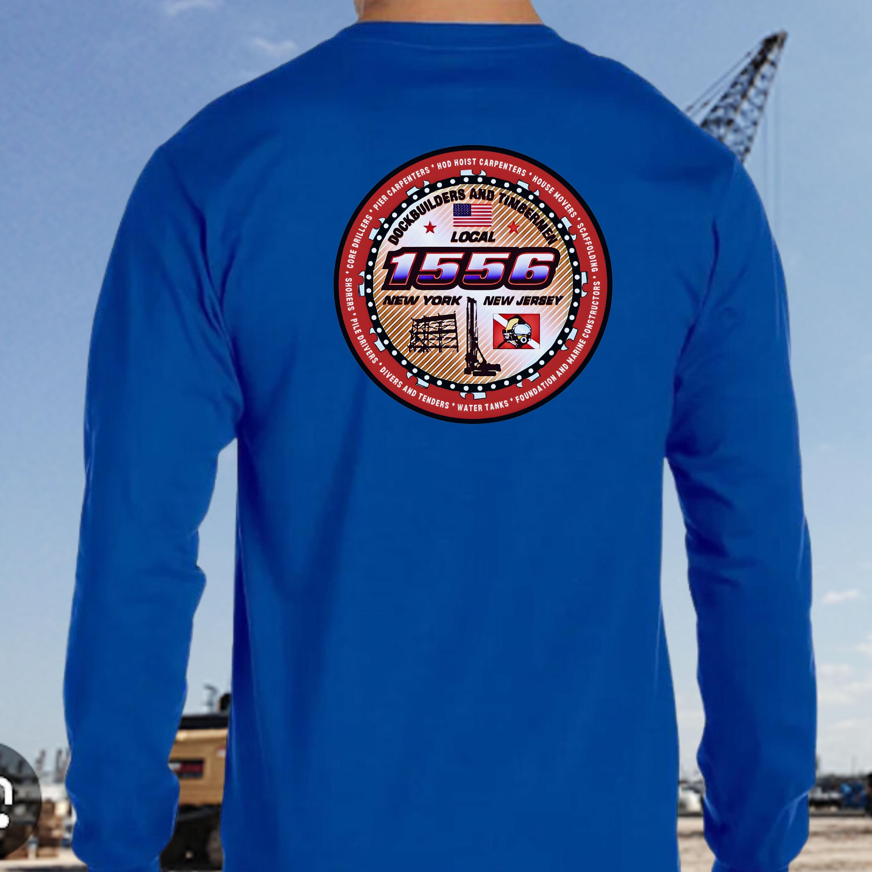 Local 1556 Long Sleeve Tshirt, Union Dockbuilder Tee, NYCDCC Shirt