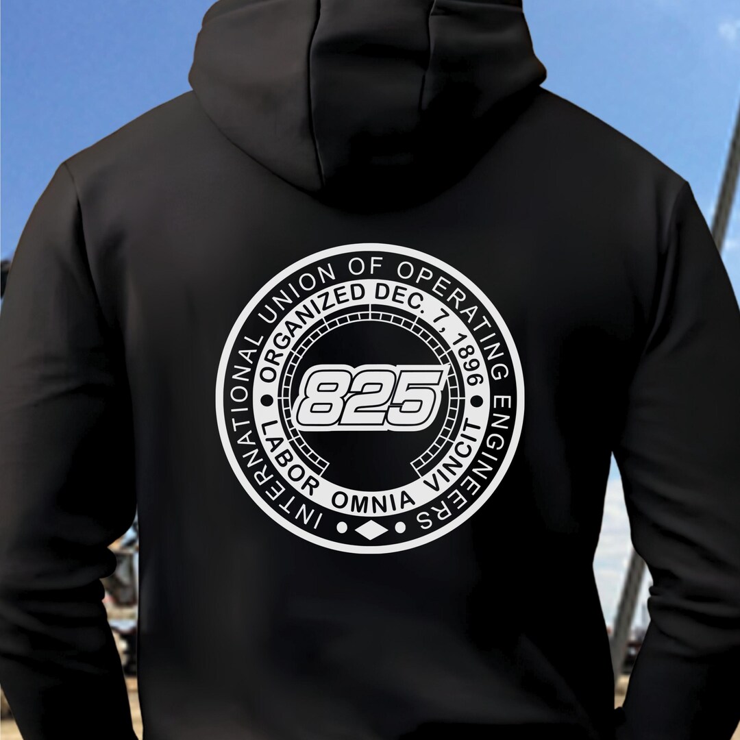IUOE Local 825 Operating Engineers Hoodie, Union Operator Shirt