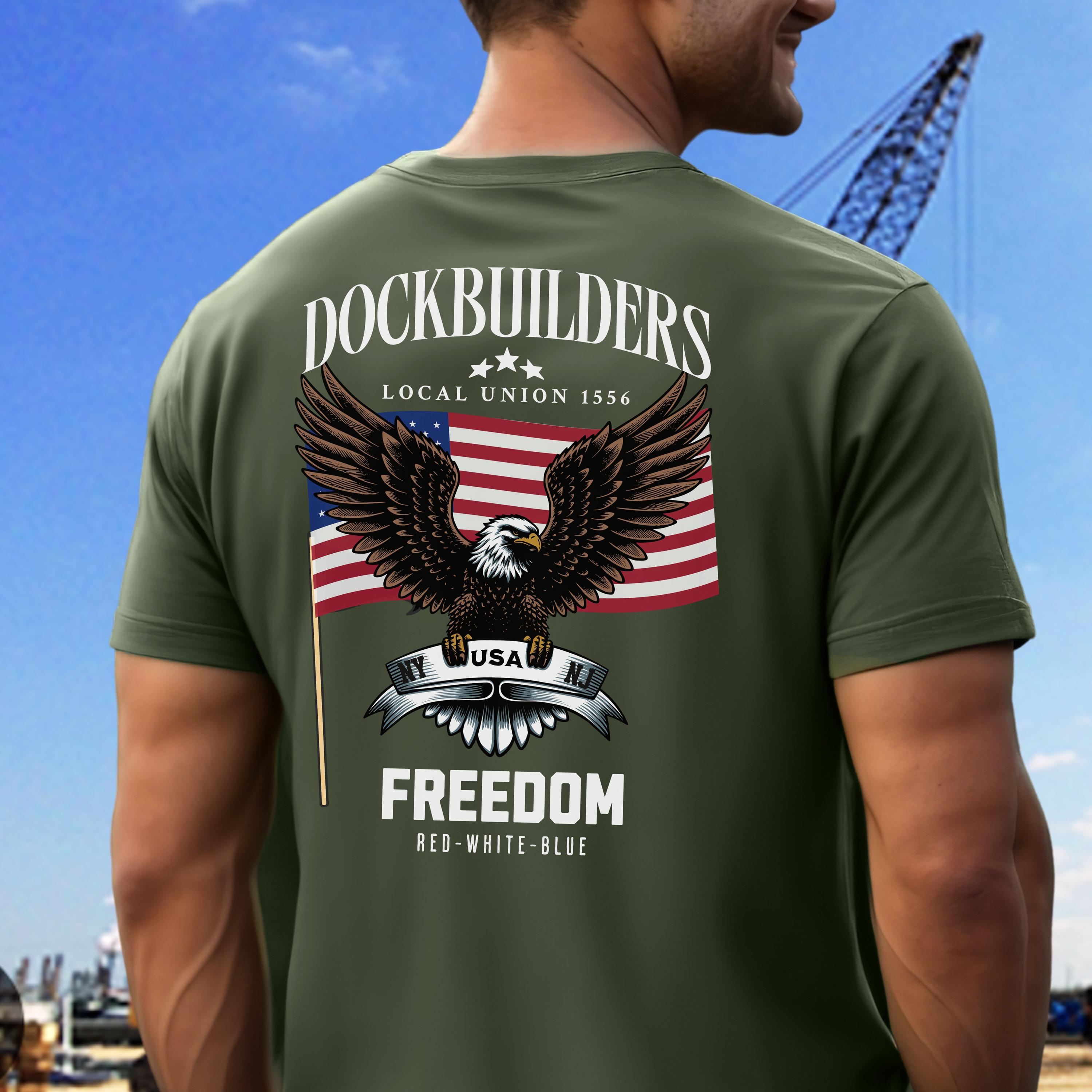 Local Union 1556 Dockbuilders Freedom Tshirt, NYCDCC Unisex Shirt